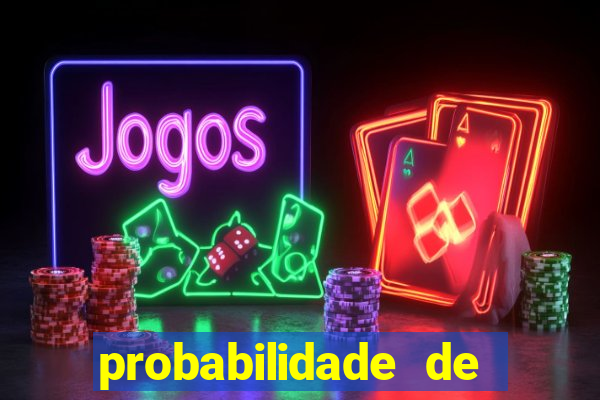 probabilidade de jogos de futebol